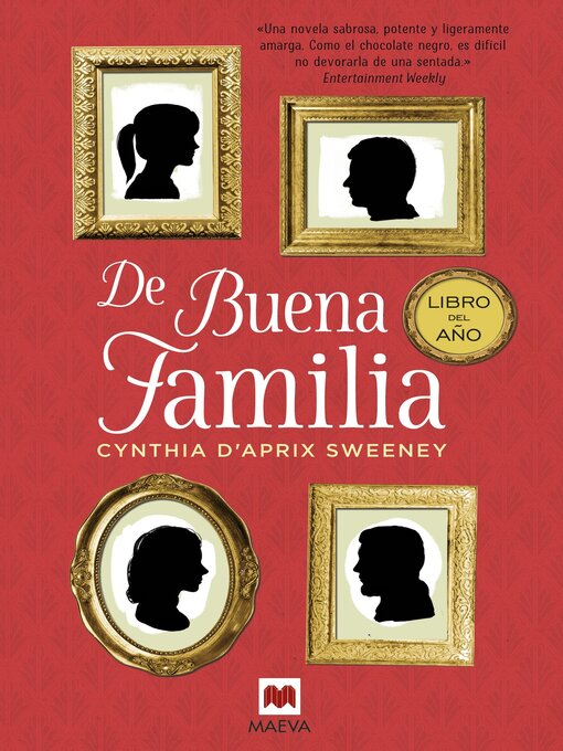 Title details for De buena familia by Cynthia D'Aprix Sweeney - Available